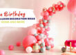 Balloon Decoration for Birthday