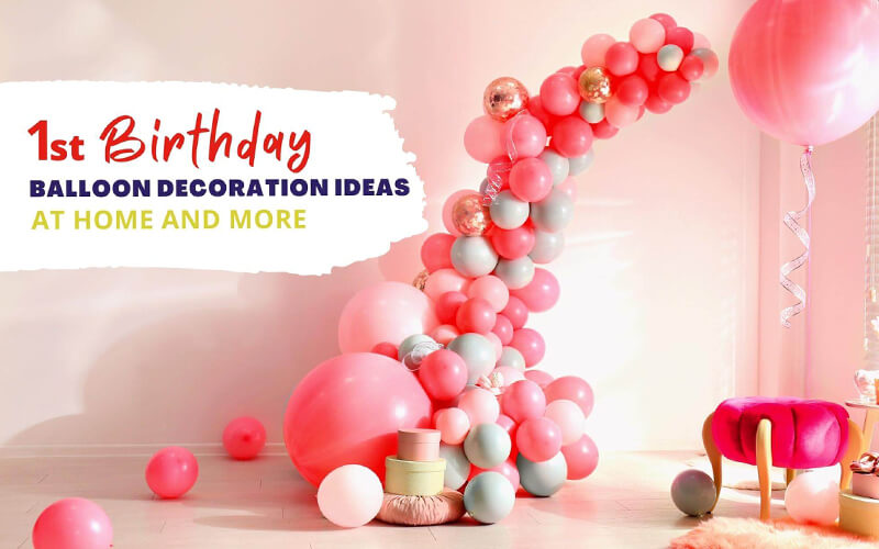 Best Balloon Decoration in Haridwar for Birthday and all Occasions