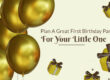 First Birthday Party for your little one