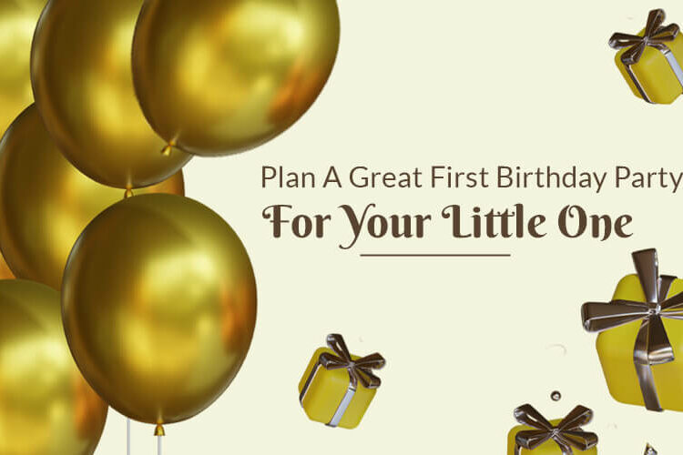 First Birthday Party for your little one