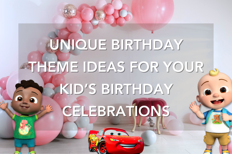 Unique Birthday Theme Ideas
