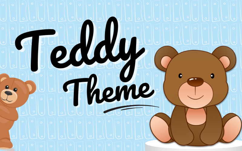 Teddy Theme theme decoration