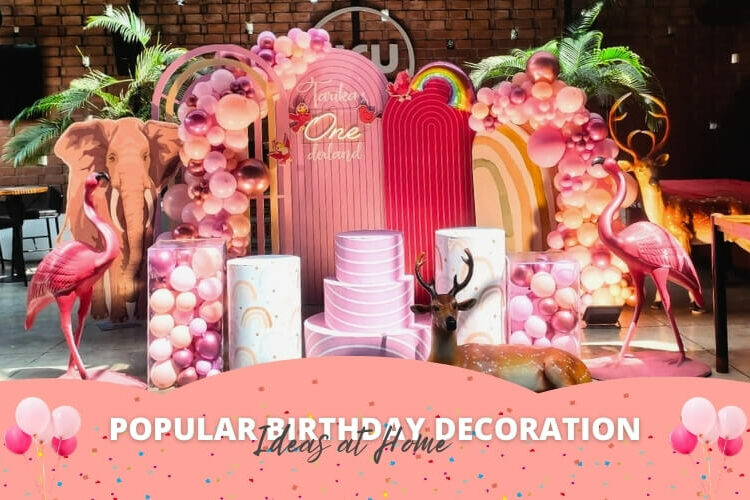 Birthday Decoration Ideas